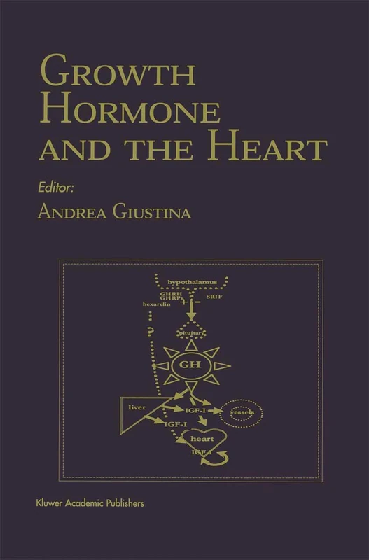 Growth Hormone And The Heart: 9 (Endocrine Updates, 9)