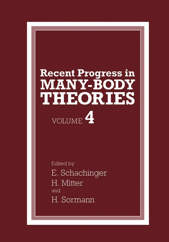 Springer - Recent Progress in Many-Body Theories: Volume 4