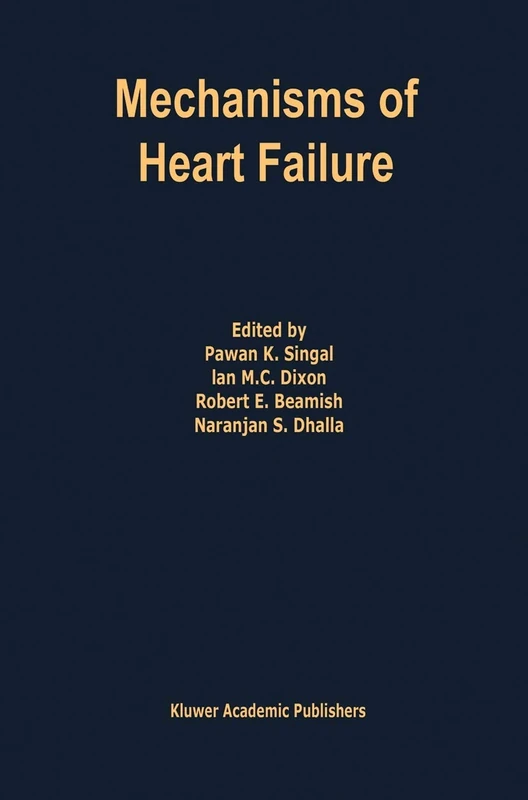 Mechanisms of Heart Failure: 167 (Developments in Cardiovascular Medicine, 167)