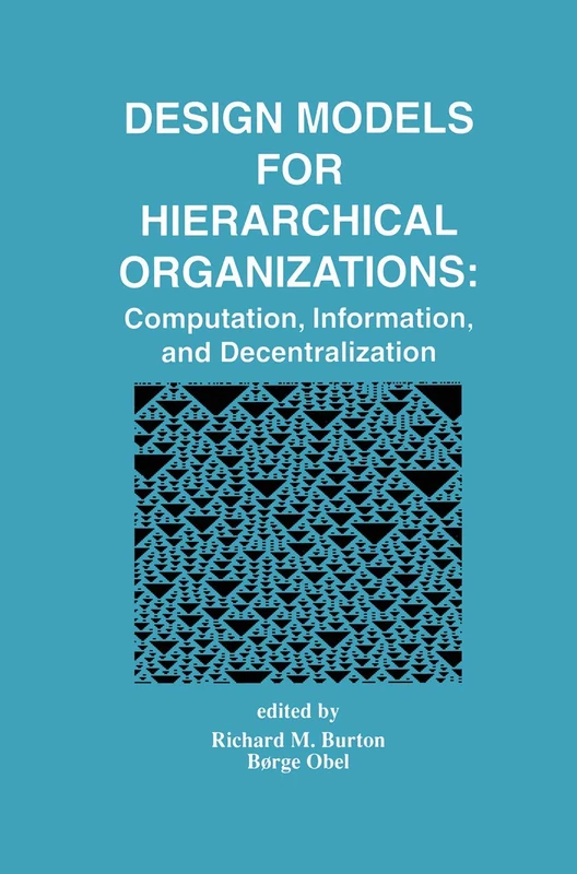 Springer - Design Models for Hierarchical Organizations Book