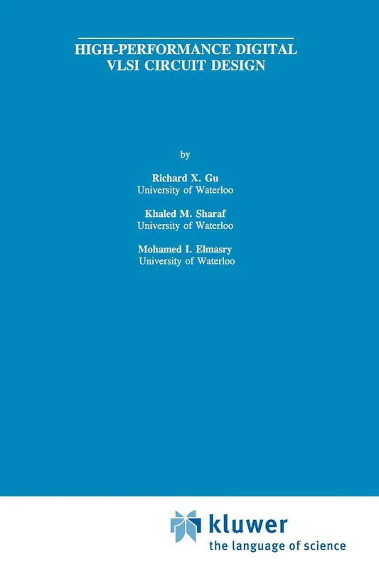 High-Performance Digital VLSI Circuit Design: 338 (The Springer International Series in Engineering and Computer Science, 338)