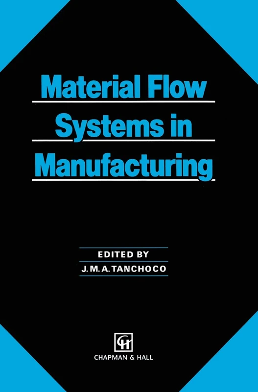 Material Flow Systems in Manufacturing