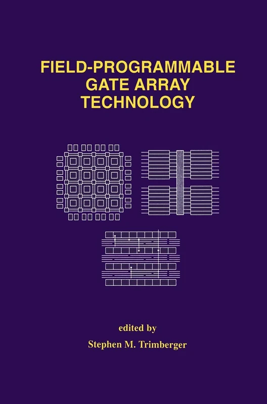 Springer - Field-Programmable Gate Array Technology Book