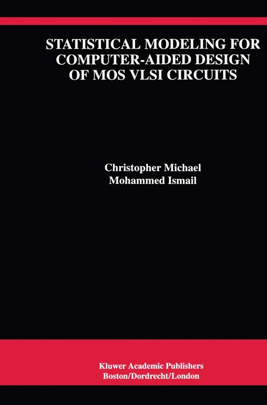Springer Statistical Modeling for MOS VLSI Circuits Book