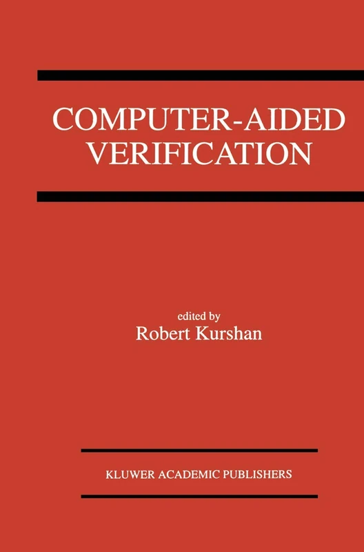 Computer-Aided Verification: A Special Issue of Formal Methods In System Design on Computer-Aided Verification - Image 1