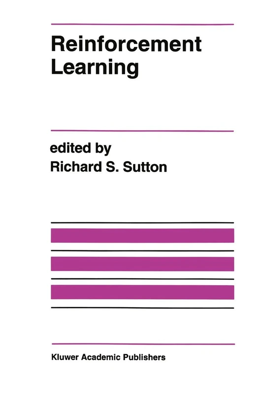 Reinforcement Learning: 173 (The Springer International Series in Engineering and Computer Science, 173)