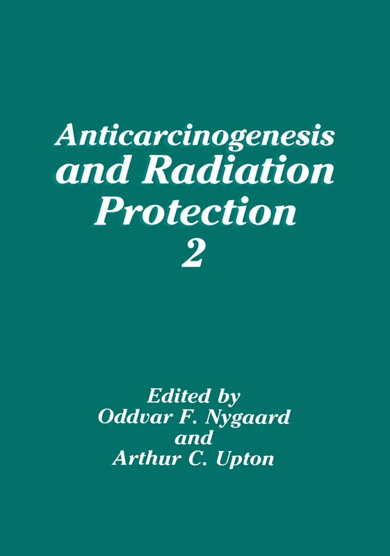 Springer - Anticarcinogenesis and Radiation Protection 2