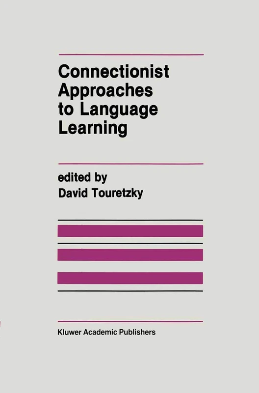 Connectionist Approaches to Language Learning: 154 (The Springer International Series in Engineering and Computer Science, 154) - Image 1