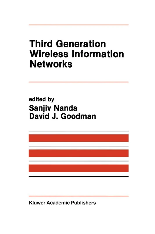 Third Generation Wireless Information Networks: 156 (The Springer International Series in Engineering and Computer Science, 156)