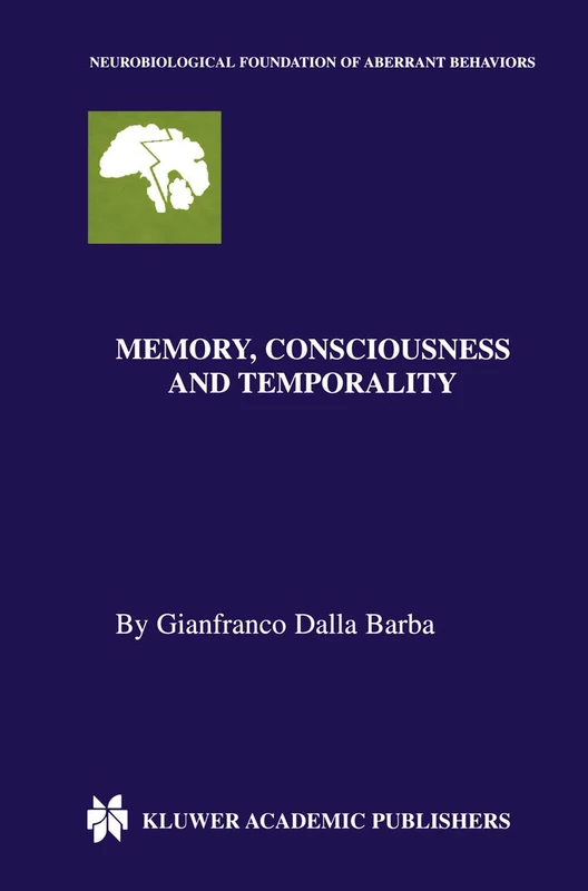 Springer Memory, Consciousness and Temporality - MCT Hypothesis - Image 1