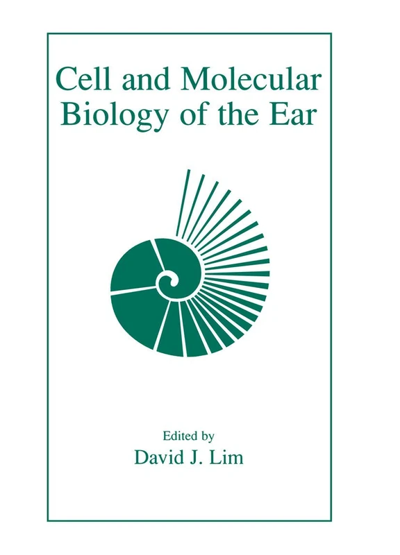 Springer - Cell and Molecular Biology of the Ear - Book