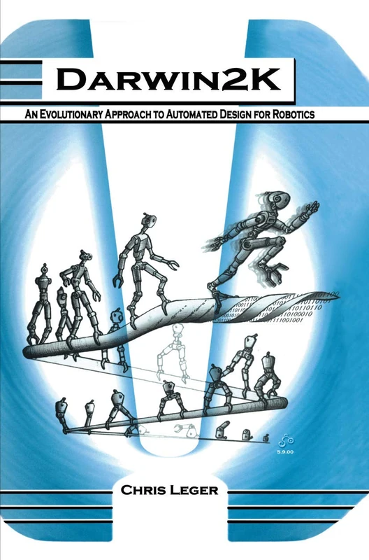 Darwin2K: An Evolutionary Approach to Automated Design for Robotics: 574 (The Springer International Series in Engineering and Computer Science, 574) - Image 1