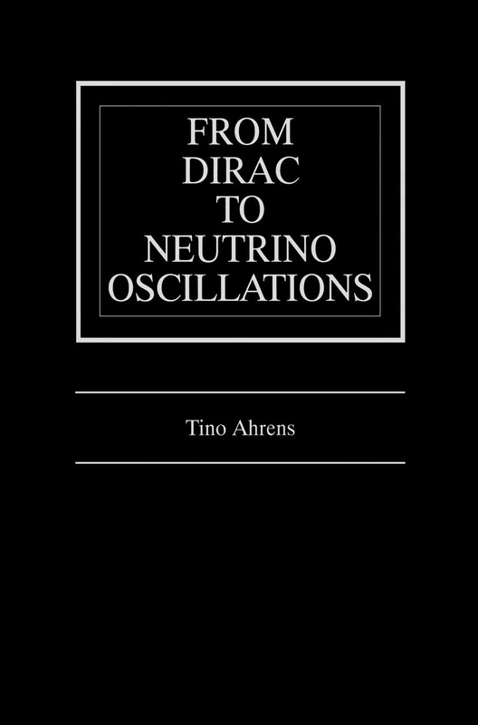 Springer - From Dirac to Neutrino Oscillations - Physics Book - Image 1