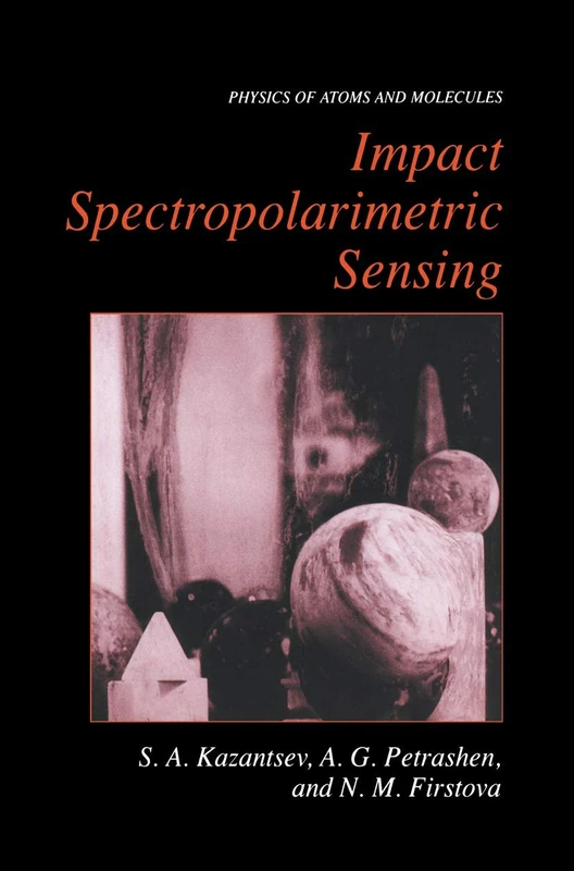 Impact Spectropolarimetric Sensing (Physics of Atoms and Molecules)