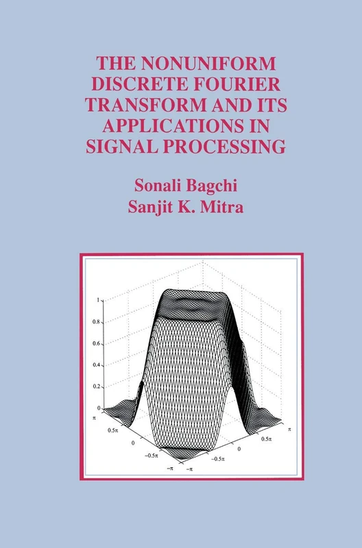 Springer - Nonuniform Discrete Fourier Transform Book 463