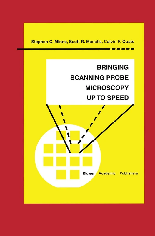 Bringing Scanning Probe Microscopy up to Speed: 3 (Microsystems, 3)
