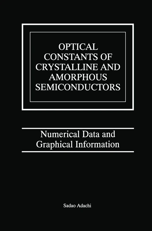 Optical Constants of Crystalline and Amorphous Semiconductors: Numerical Data and Graphical Information