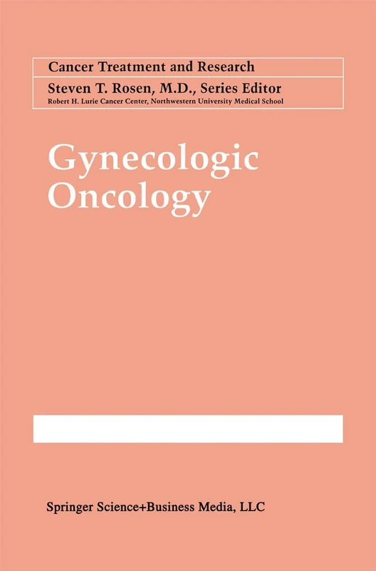 Gynecologic Oncology: 95 (Cancer Treatment and Research, 95)