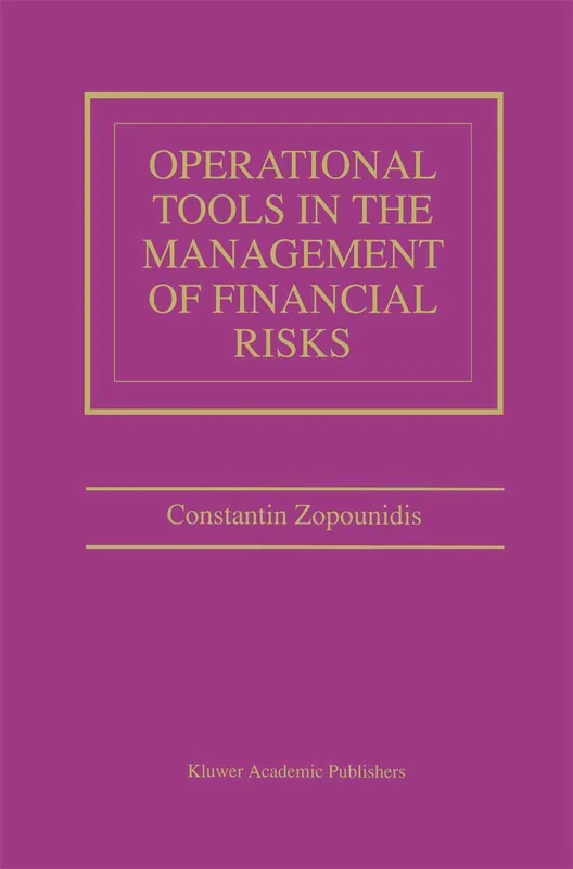 Operational Tools in the Management of Financial Risks