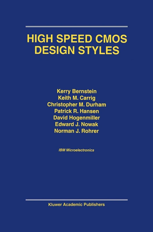 Springer High Speed CMOS Design Styles - Engineering Textbook