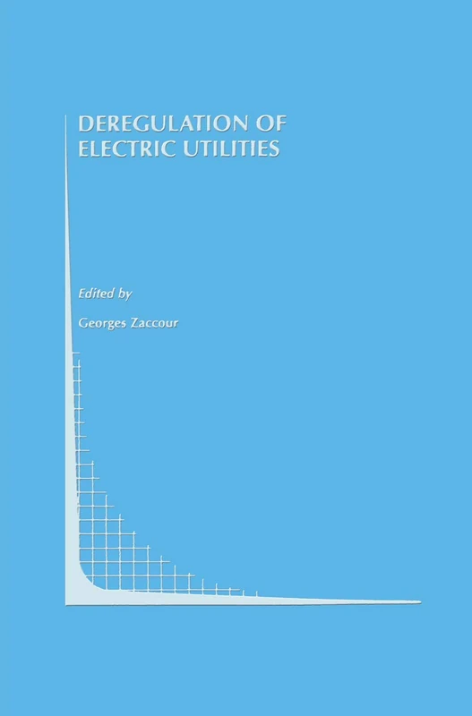 Springer - Deregulation of Electric Utilities (Book 28)