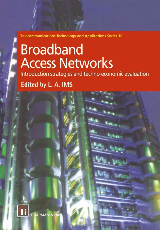 Springer Broadband Access Networks - Techno-economic Evaluation
