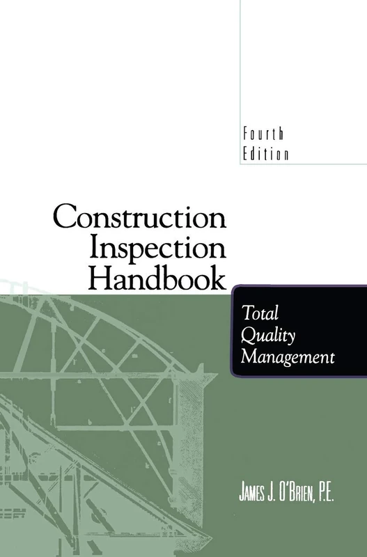 Construction Inspection Handbook: Total Quality Management