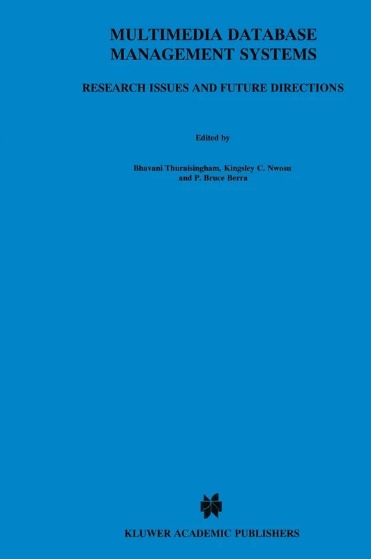 Multimedia Database Management Systems: Research Issues and Future Directions