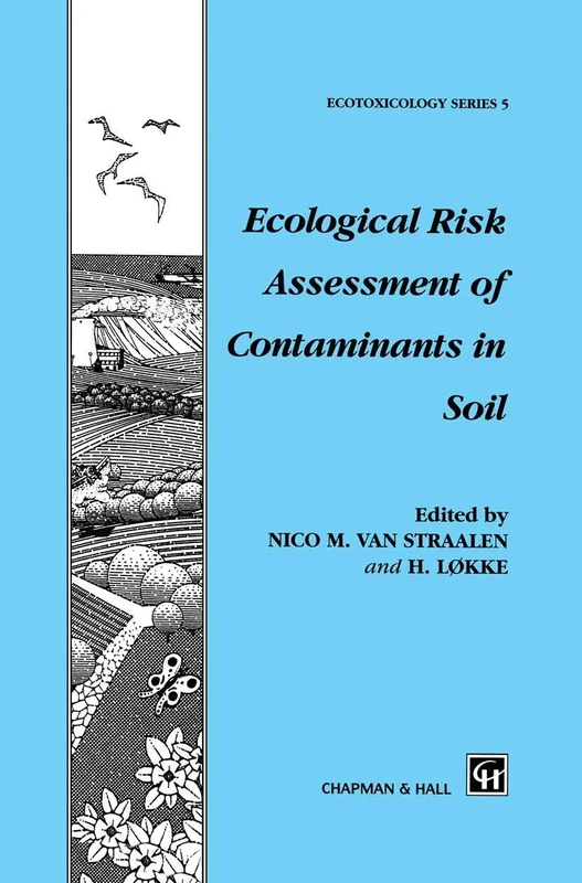 Ecological Risk Assessment of Contaminants in Soil