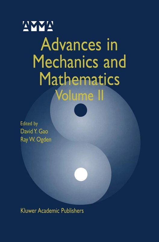 Advances in Mechanics and Mathematics: Volume II: 4