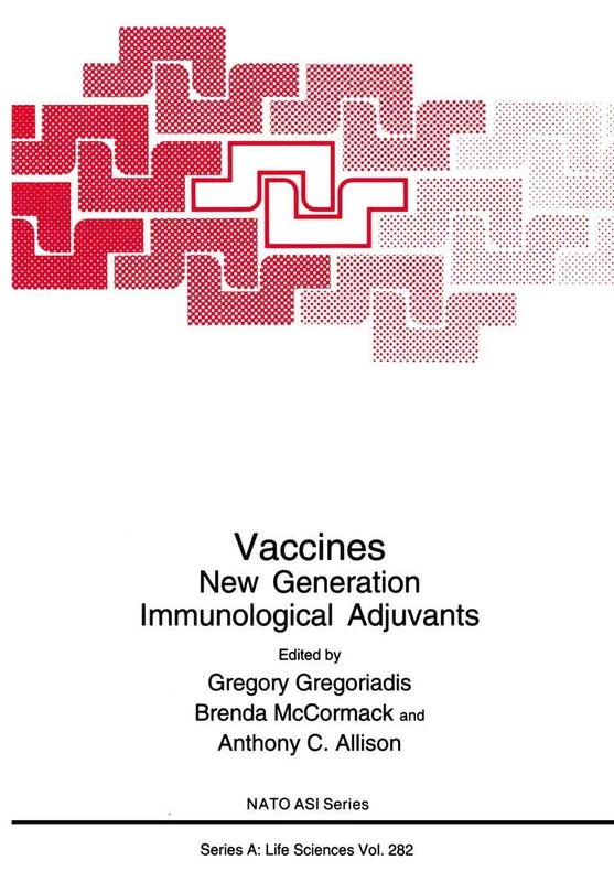 Vaccines: New Generation Immunological Adjuvants: 282 (NATO Science Series A:)