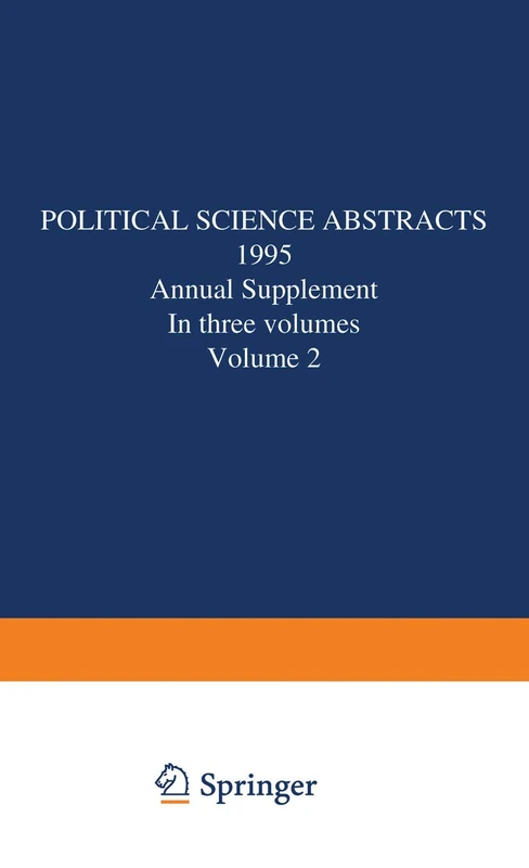 Political Science Abstracts: 1995 Annual Supplement In three volumes Volume 2 - Image 1