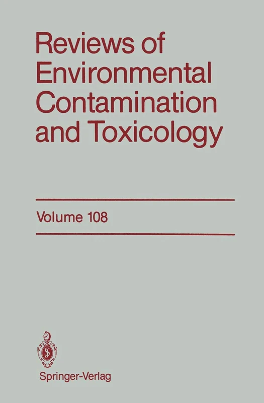 Reviews of Environmental Contamination and Toxicology: 108