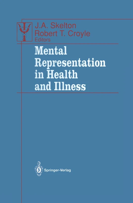 Mental Representation in Health and Illness (Contributions to Psychology and Medicine)