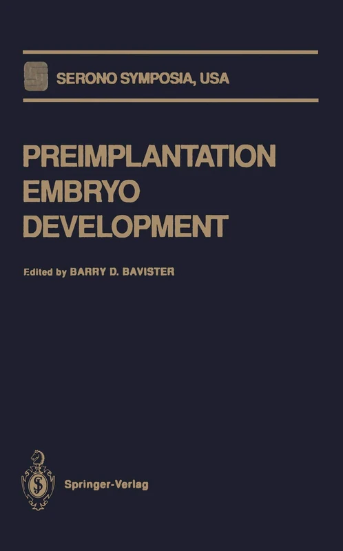 Preimplantation Embryo Development (Serono Symposia USA)