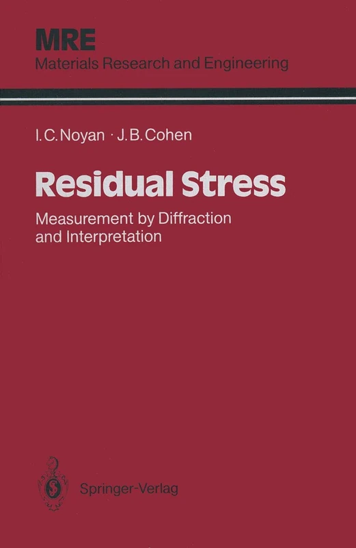 Springer Residual Stress: Measurement by Diffraction Book