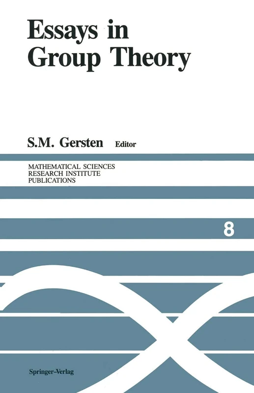 Essays in Group Theory: 8 (Mathematical Sciences Research Institute Publications, 8)