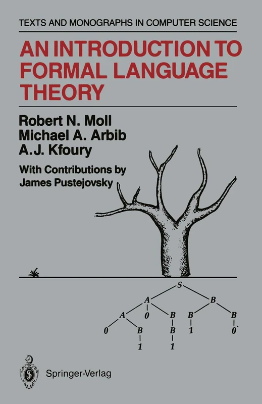 An Introduction to Formal Language Theory (Monographs in Computer Science)
