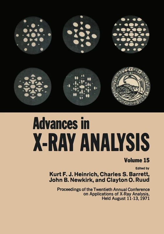 Advances in X-Ray Analysis: Volume 15