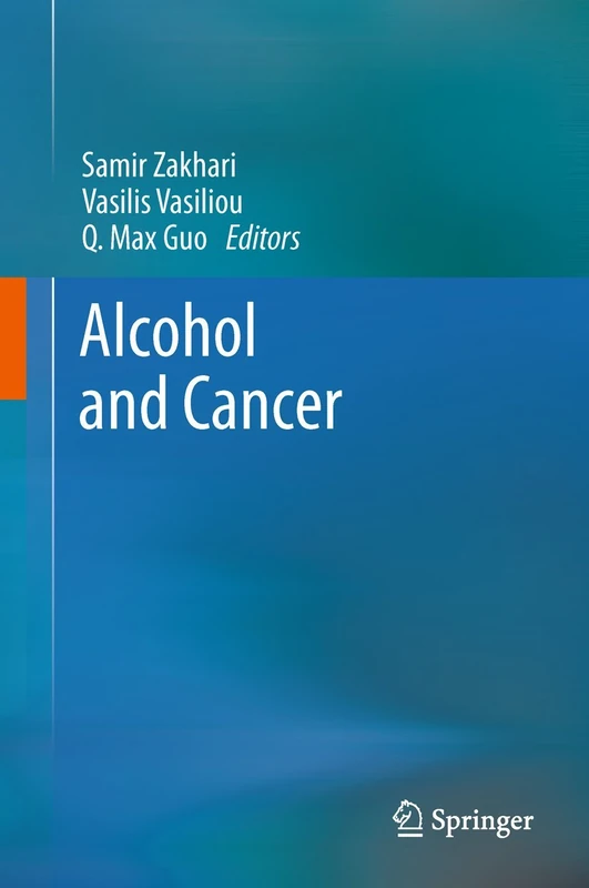 Springer - Alcohol and Cancer - Health and Oncology Research