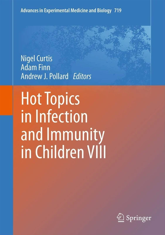 Springer Hot Topics in Infection and Immunity in Children VIII