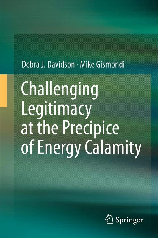 Challenging Legitimacy at the Precipice of Energy Calamity - Image 1