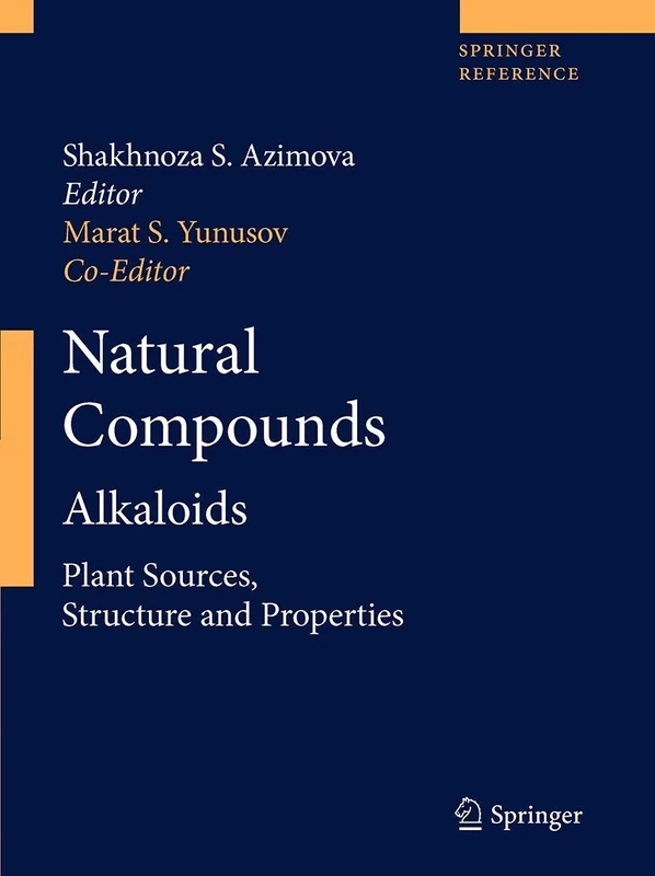 Natural Compounds: Alkaloids (Springer Reference)