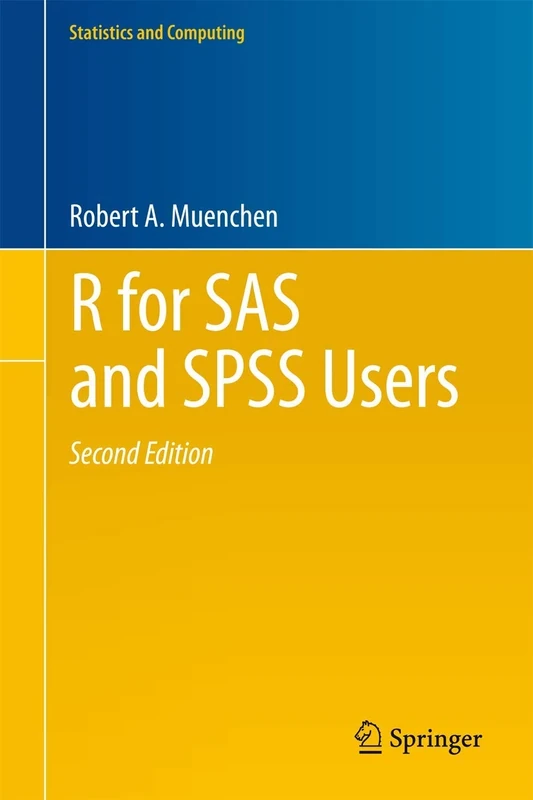 R for SAS and SPSS Users (Statistics and Computing) - Image 1