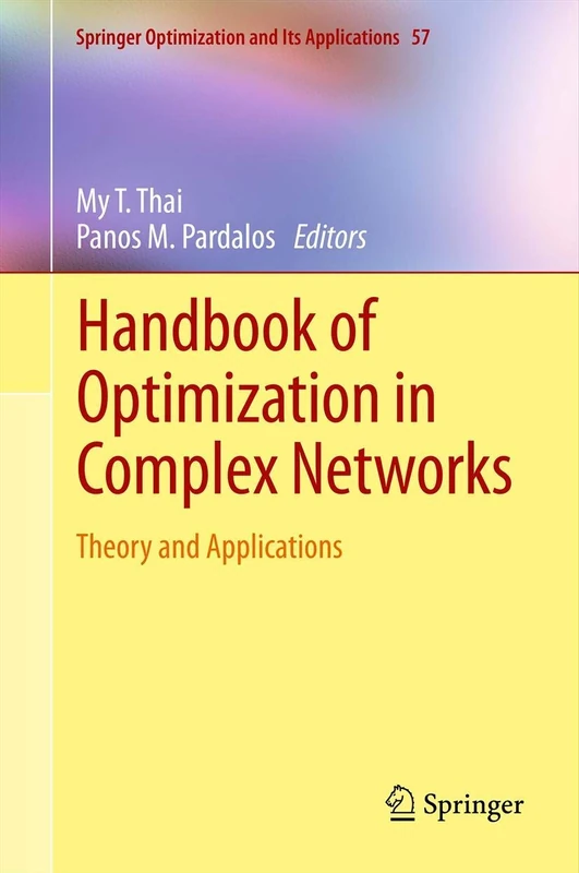 Springer Handbook of Optimization in Complex Networks