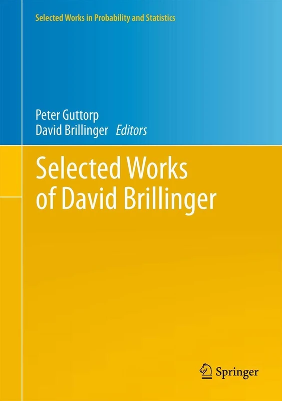 Springer - Selected Works of David Brillinger - Statistics Book