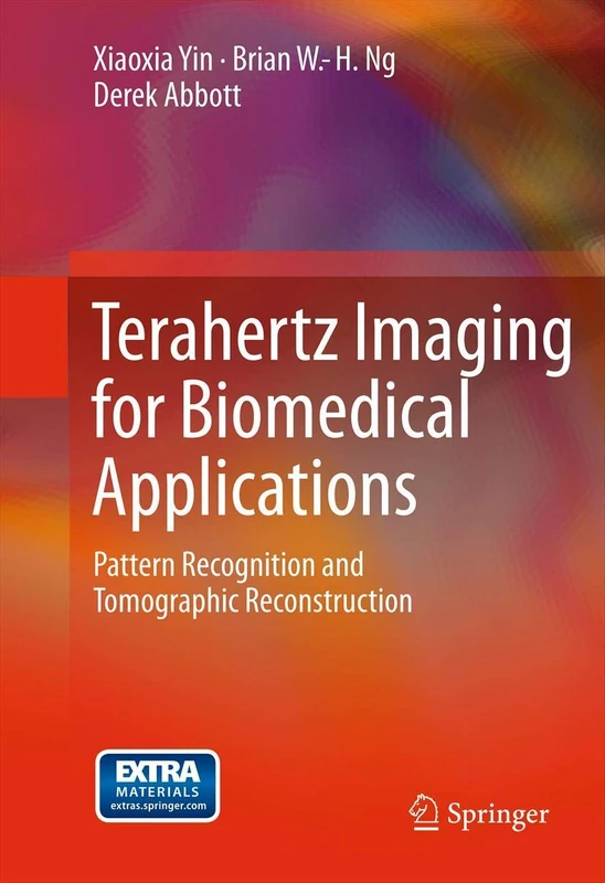 Terahertz Imaging for Biomedical Applications: Pattern Recognition and Tomographic Reconstruction