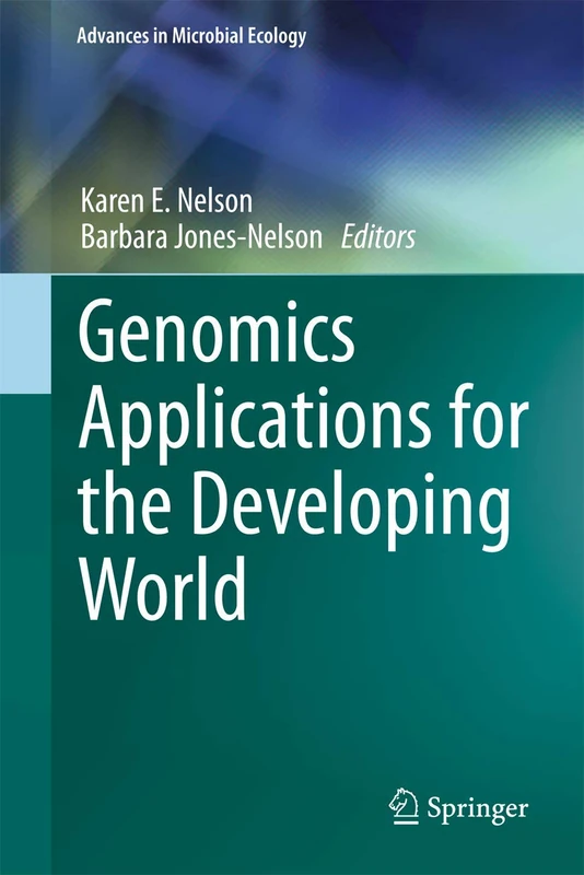 Genomics Applications for the Developing World: 2 (Advances in Microbial Ecology)