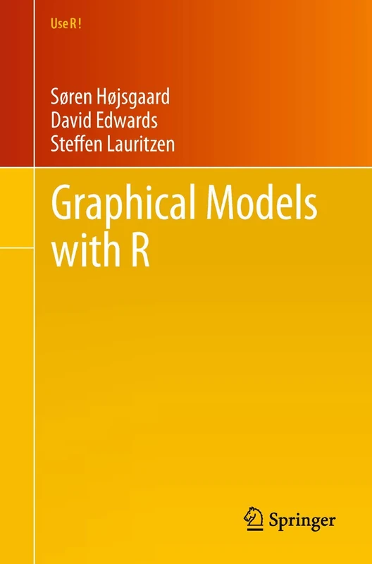 Graphical Models with R (Use R!)