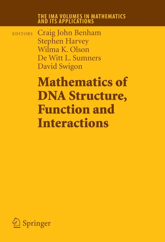 Springer Mathematics of DNA Structure, Function and Interactions